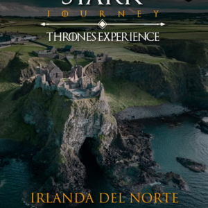 Thrones Experience | Itinerario Stark (Irlanda Del Norte)